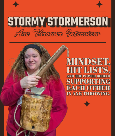 Axe Thrower Interview: Stormy Stormerson