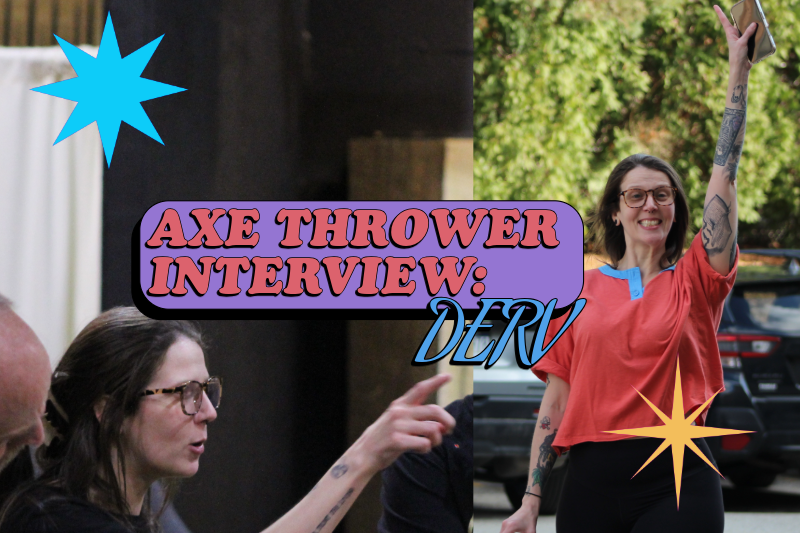 Axe Thrower Interview: Derv