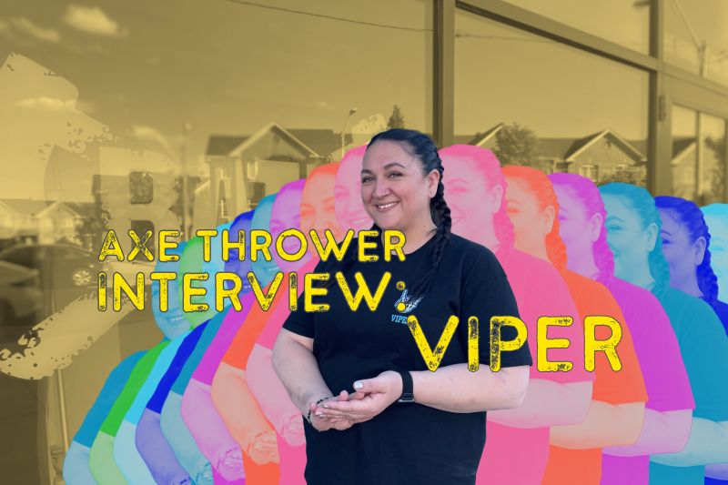 Axe Thrower Interview: Viper