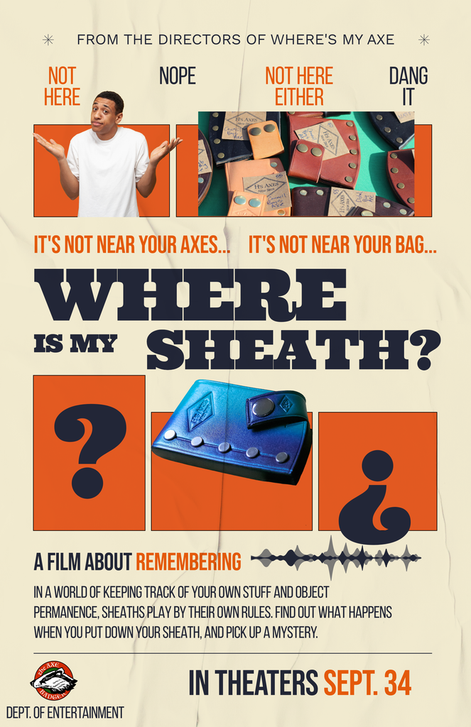 Axe throwing movie poster for Where is my Sheath