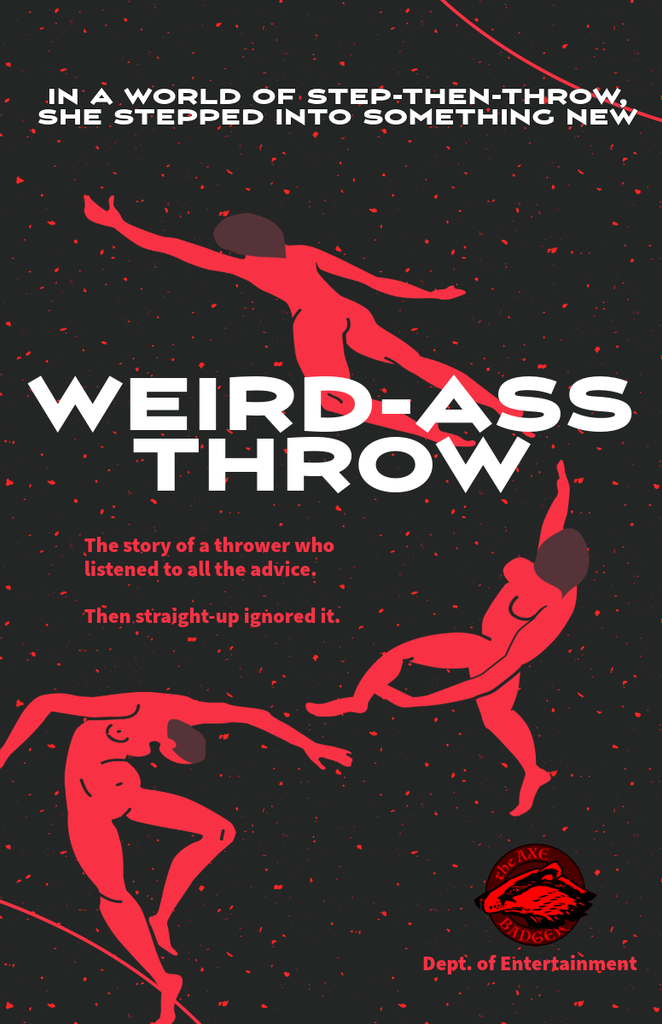 Axe throwing movie poster for Weird Ass Throw